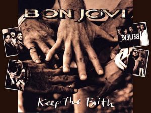 Bon Jovi, "Keep The Faith" (1992)